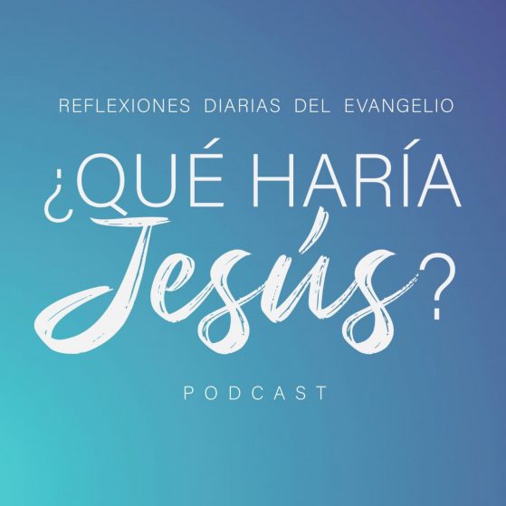 que haria Jesús podcast regnum christi juan diego network
